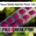 Neue Steife Nächte Platin 10K 09